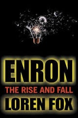 Enron: The Rise and Fall